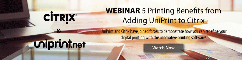 webinar 5 printing benefits of adding uniprint to citrix